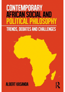 Contemporary African Social and Political Philosophy