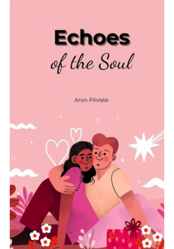 Echoes of the Soul