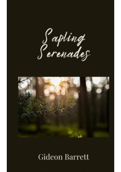 Sapling Serenades