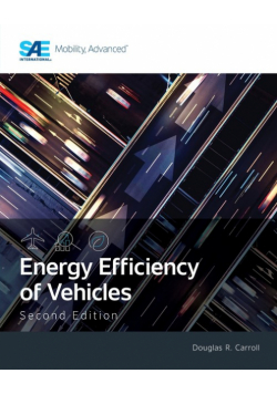 Energy Efficiency of Vehicles, Second Edition