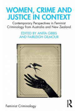 Women, Crime and Justice in Context