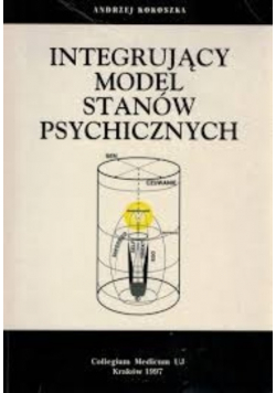 Integrujący model stanów psychicznych
