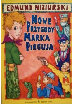 Nowe przygody Marka Piegusa