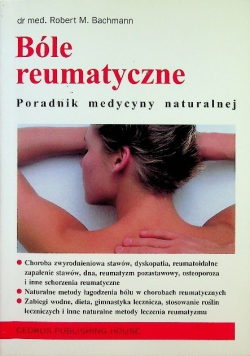 Bóle reumatyczne Poradnik medycyny naturalne