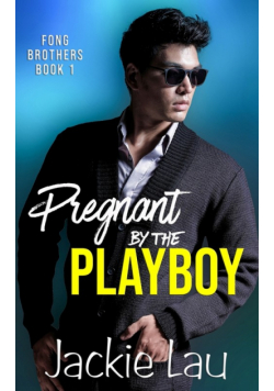 Pregnant by the Playboy