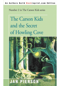 The Carson Kids and the Secret of Howling Cove