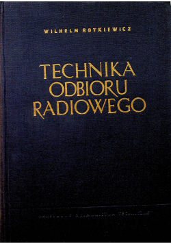 Technika odbioru radiowego Tom II