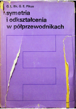 Symetria i odkształcanie w półprzewodnikach