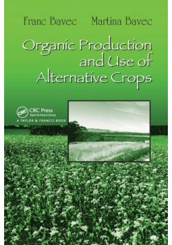 Organic Production and Use of Alternative Crops