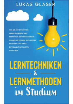 Lerntechniken & Lernmethoden im Studium