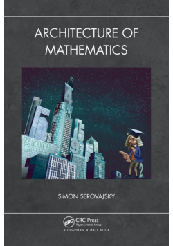 Architecture of Mathematics