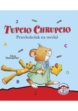 Tupcio Chrupcio Przedszkolak na medal