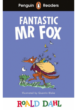 Roald Dahl Fantastic Mr Fox. Penguin Readers Level 2 wer. angielska