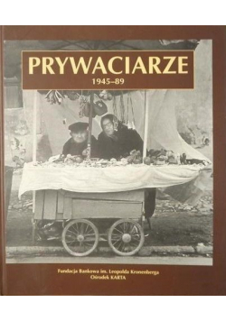Prywaciarze 1945 - 89