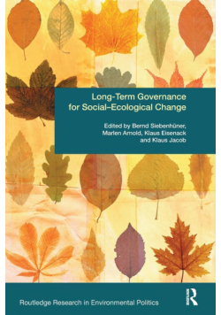 Long-Term Governance for Social-Ecological Change