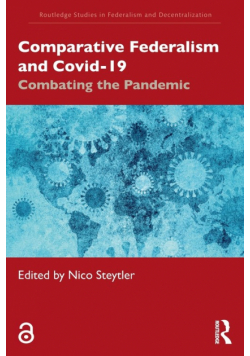 Comparative Federalism and Covid-19