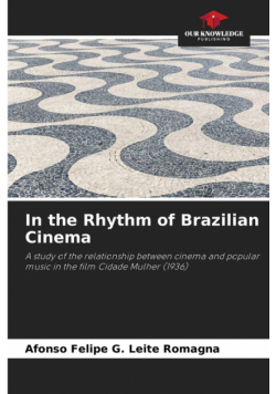 In the Rhythm of Brazilian Cinema