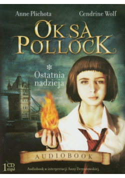 Oksa Pollock tom 1 Ostatnia nadzieja, Audiobook