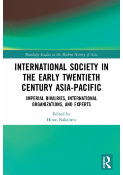International Society in the Early Twentieth Century Asia-Pacific