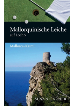 Mallorquinische Leiche auf Loch 9