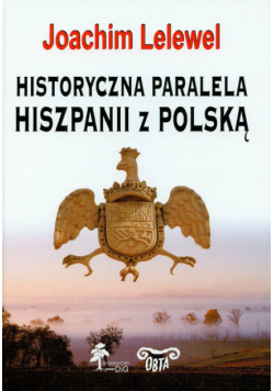 Historyczna paralela Hiszpanii z Polską