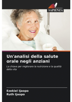 Un'analisi della salute orale negli anziani