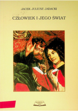 Człowiek i jego świat