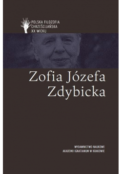 Polska filozofia chrześcij. w XX w. Z. J. Zdybicka