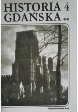 Historia Gdańska Tom 4 Część 2