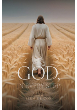 God, in Every Step