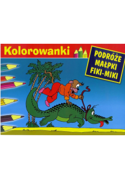 Malowanka - Podróże małpki Fiki-Miki. Krokodyl G&P