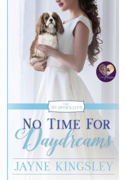 No Time for Daydreams