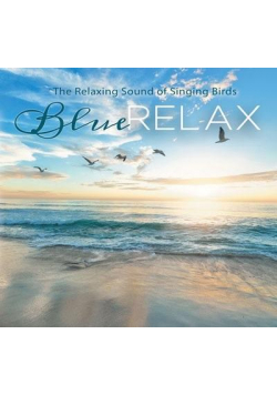 Blue Relax - Singing Birds cz.2