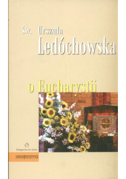 O eucharystii Św.