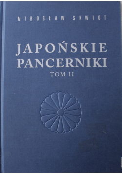 Japońskie pancerniki Tom II