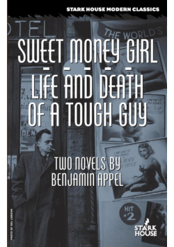 Sweet Money Girl / Life and Death of a Tough Guy