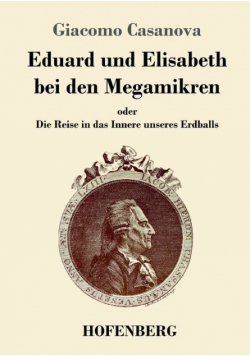Eduard und Elisabeth bei den Megamikren