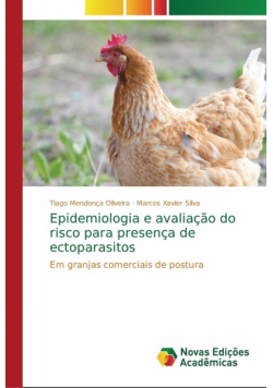 Epidemiologia e avaliação do risco para presença de ectoparasitos