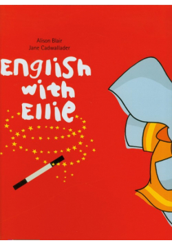 English with Ellie 1 Teacher's Guide + CD