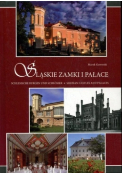 Śląskie zamki i palace