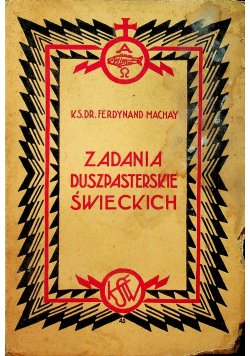 Zadania  duszpasterskie świeckich 1932 r.