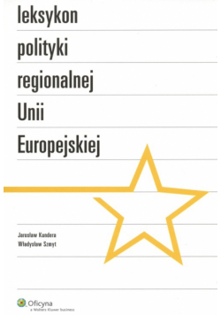 Leksykon polityki regionalnej Uni Europejskiej