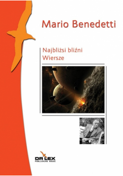 Najbliżsi bliźni: Wiersze