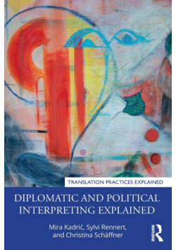 Diplomatic and Political Interpreting Explained