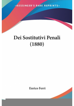 Dei Sostitutivi Penali (1880)