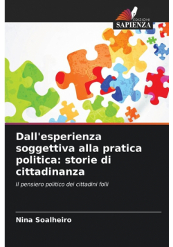 Dall'esperienza soggettiva alla pratica politica