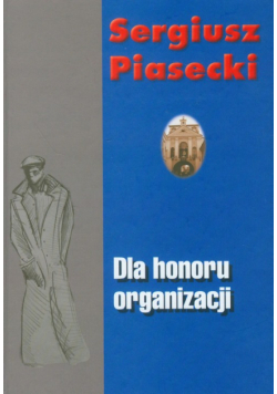 Dla honoru organizacji
