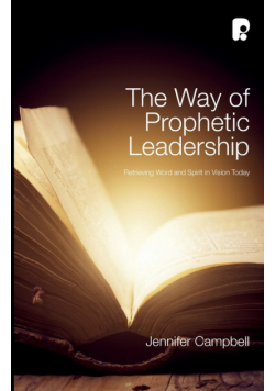 The Way of Prophetic Leadership