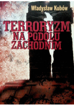 Terroryzm na Podolu Zachodnim