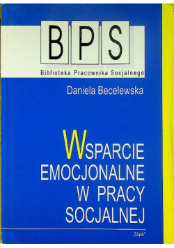 Wsparcie emocjonalne w pracy socjalnej